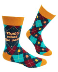 That's What She Said Men's Novelty Crew Socks - Premium Socks from Fabdaz - Just $11.95! Shop now at Pat's Monograms
