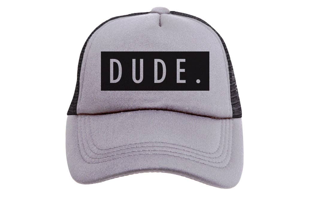 DUDE Trucker Hat - Grey & Black - Premium Trucker Cap from The Mama X™ Brand - Just $18.95! Shop now at Pat's Monograms