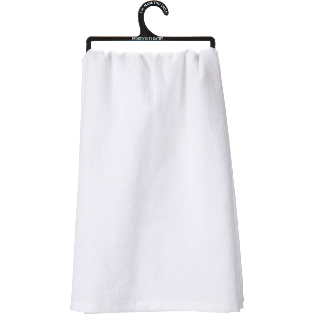 Hope You Brought Alcohol Kitchen Towel - Premium Kitchen Towel from Primitives by Kathy - Just $8.95! Shop now at Pat's Monograms