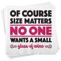 Size Matters Napkins - Premium party supplies from Chris’s Stuff Inc. - Just $4.25! Shop now at Pat's Monograms