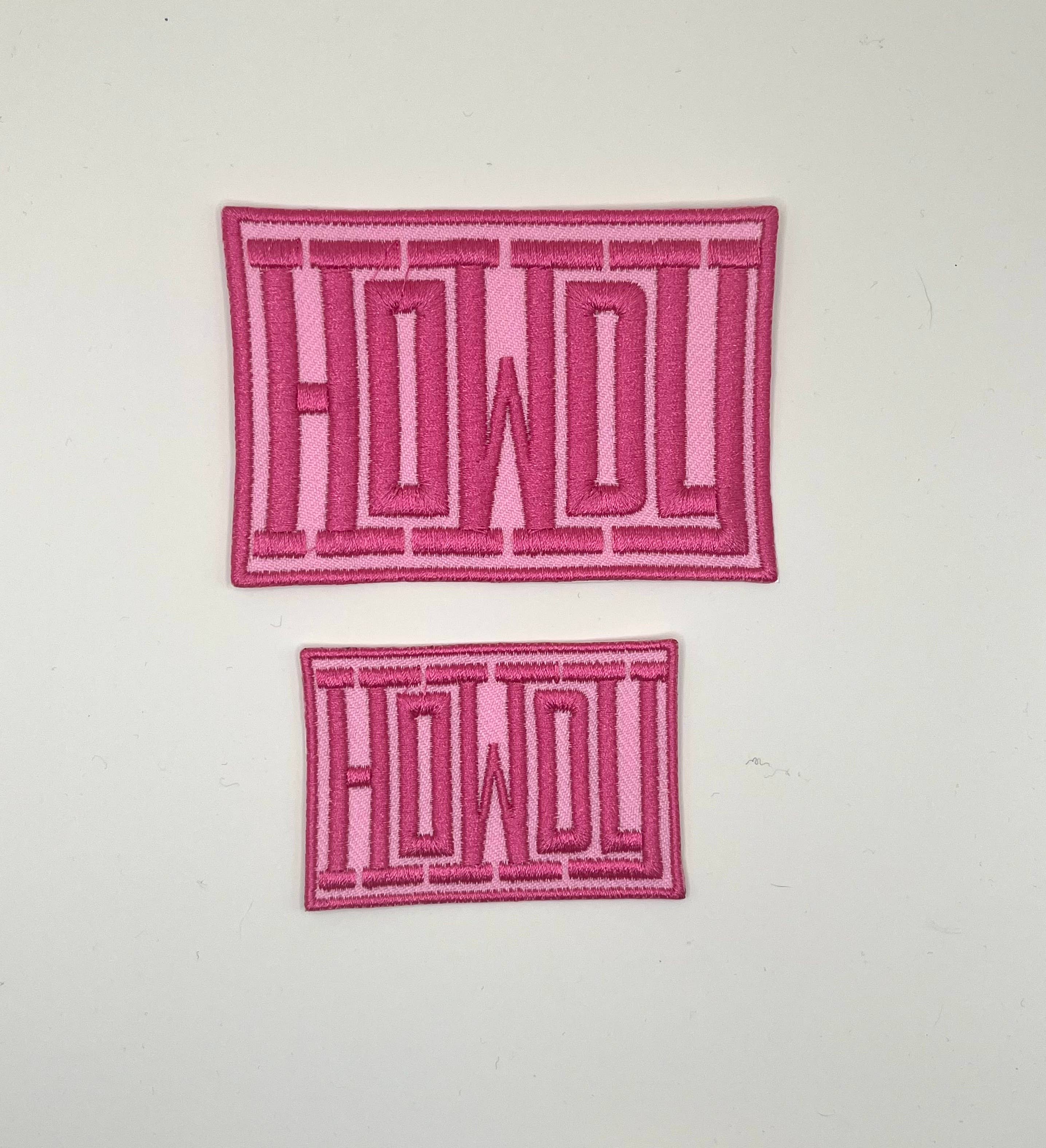 Howdy Pink Embroidered Patch - Premium hat patch from Fit Stitch Gear - Just $4! Shop now at Pat's Monograms