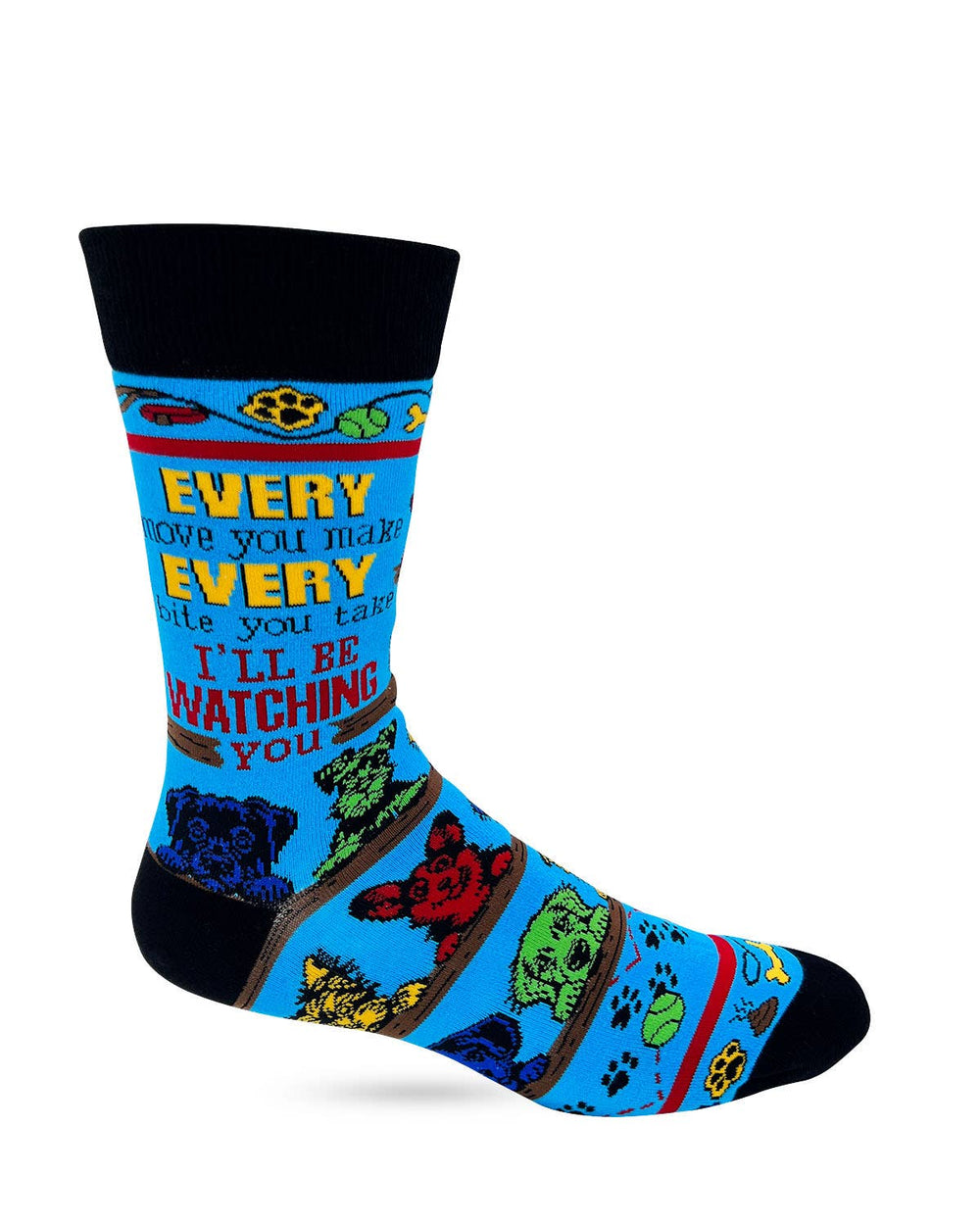 Every Move You Make, Every Bite You Take I'll Be Watching You Men's Novelty Crew Socks - Premium socks from Fabdaz - Just $11.95! Shop now at Pat's Monograms