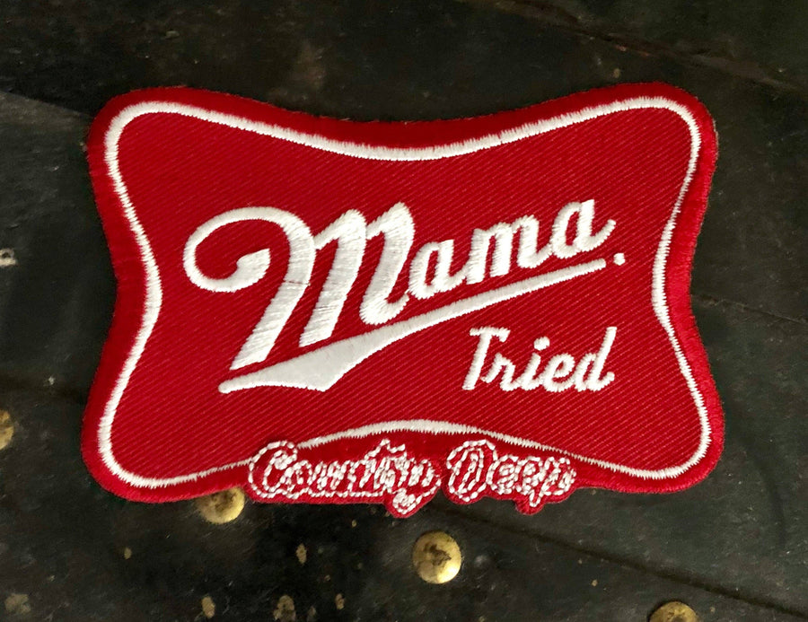 Mama Tried Patch - Premium Patch from Country Deep Apparel - Just $9! Shop now at Pat's Monograms