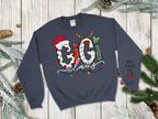 Custom Claus Sweatshirt for Grandma, Mama, Aunt, Nanny - Premium Clothing from Pat's Monograms - Just $39.95! Shop now at Pat's Monograms