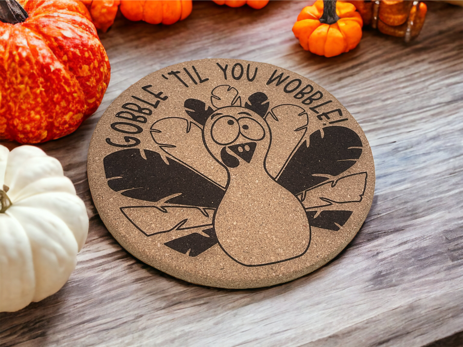 Gobble Till You Wobble - Premium Housewares from Pat's Monograms - Just $12.95! Shop now at Pat's Monograms