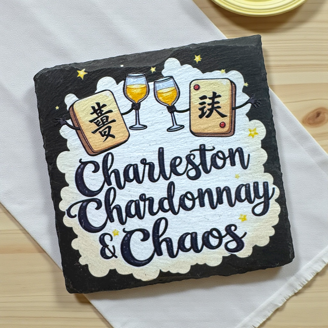 Charleston Chardonnay & Chaos Slate Coaster - Premium coasters from Pat's Monograms - Just $6.95! Shop now at Pat's Monograms