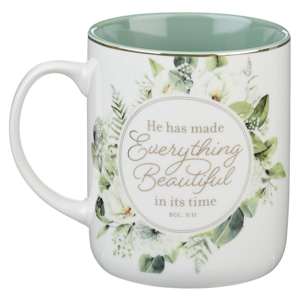 Mug Green Floral Everything Beautiful Ecc. 3:11 - Premium  from Christian Art Gifts - Just $10.95! Shop now at Pat's Monograms