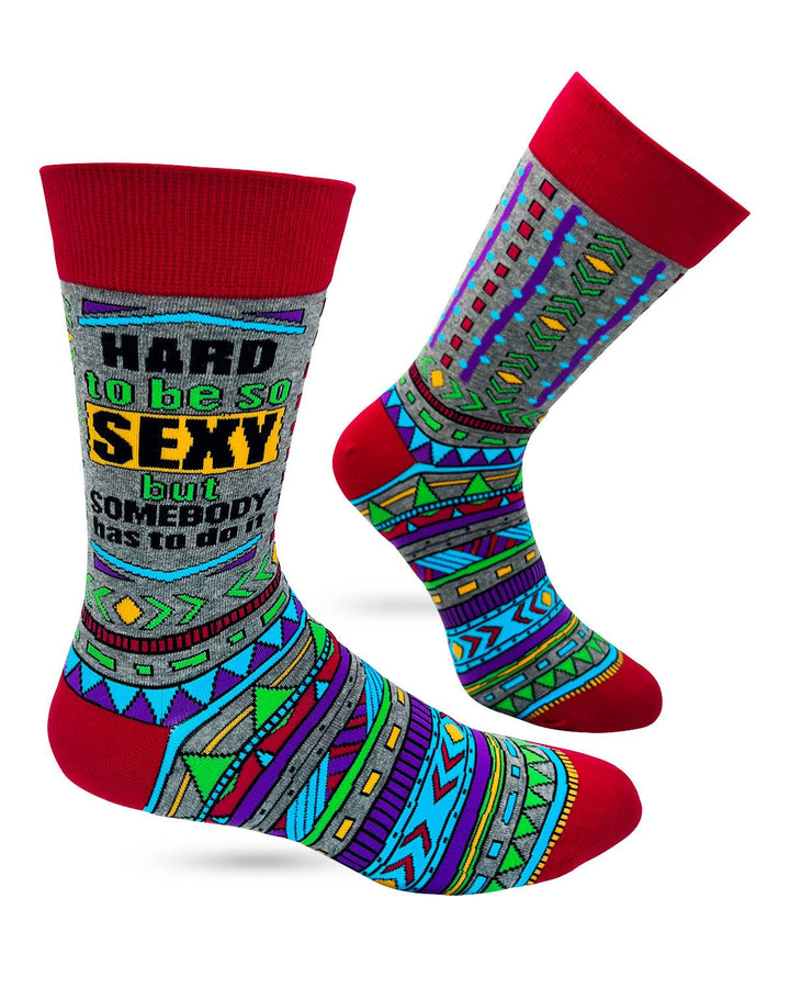 Hard to Be Sexy But Somebody Has to Do It Men's Novelty Crew Socks - Premium socks from Fabdaz - Just $11.95! Shop now at Pat's Monograms