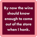Wine Honk | Funny Party Gift | Home Bar Decor - Premium coasters from Drinks on Me - Just $5.50! Shop now at Pat's Monograms