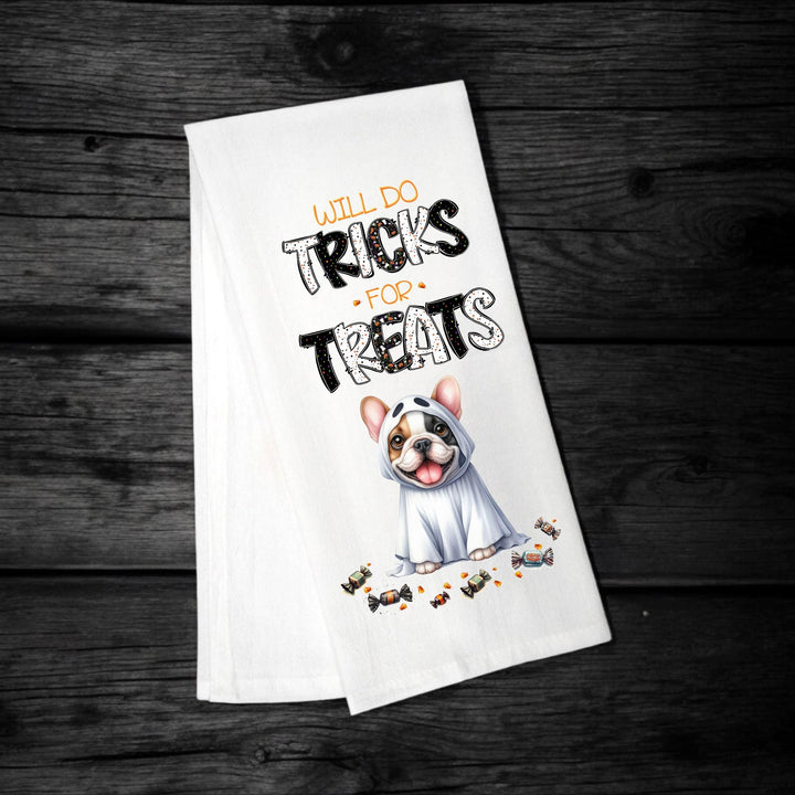 French Bulldog - Will Do Tricks for Treats Tea Towel - Premium  from Pat's Monograms - Just $14.95! Shop now at Pat's Monograms