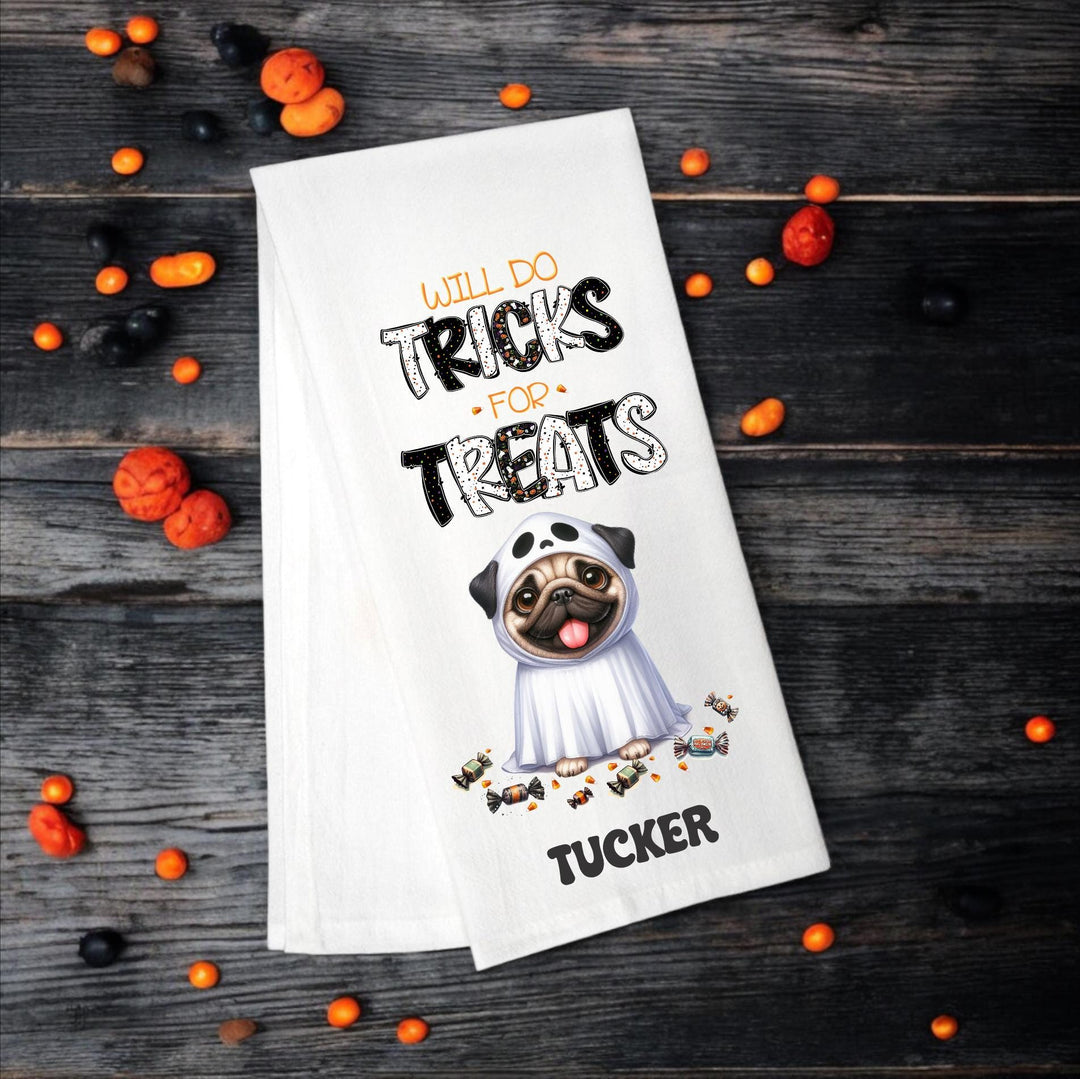 Pug - Will Do Tricks for Treats Tea Towel - Premium Kitchen Towel from Pat's Monograms - Just $14.95! Shop now at Pat's Monograms