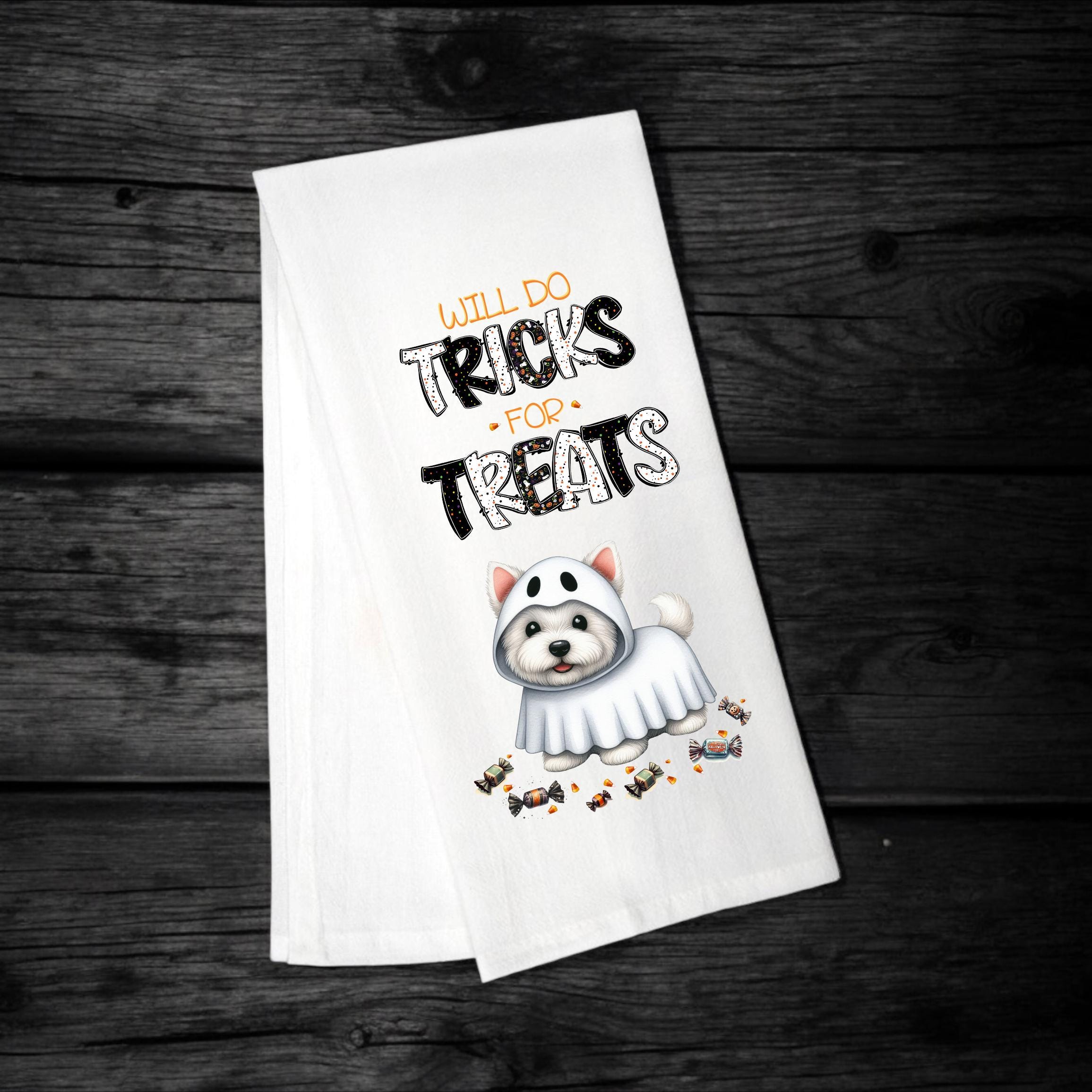 Westie - Will Do Tricks for Treats Tea Towel - Premium Kitchen Towel from Pat's Monograms - Just $14.95! Shop now at Pat's Monograms