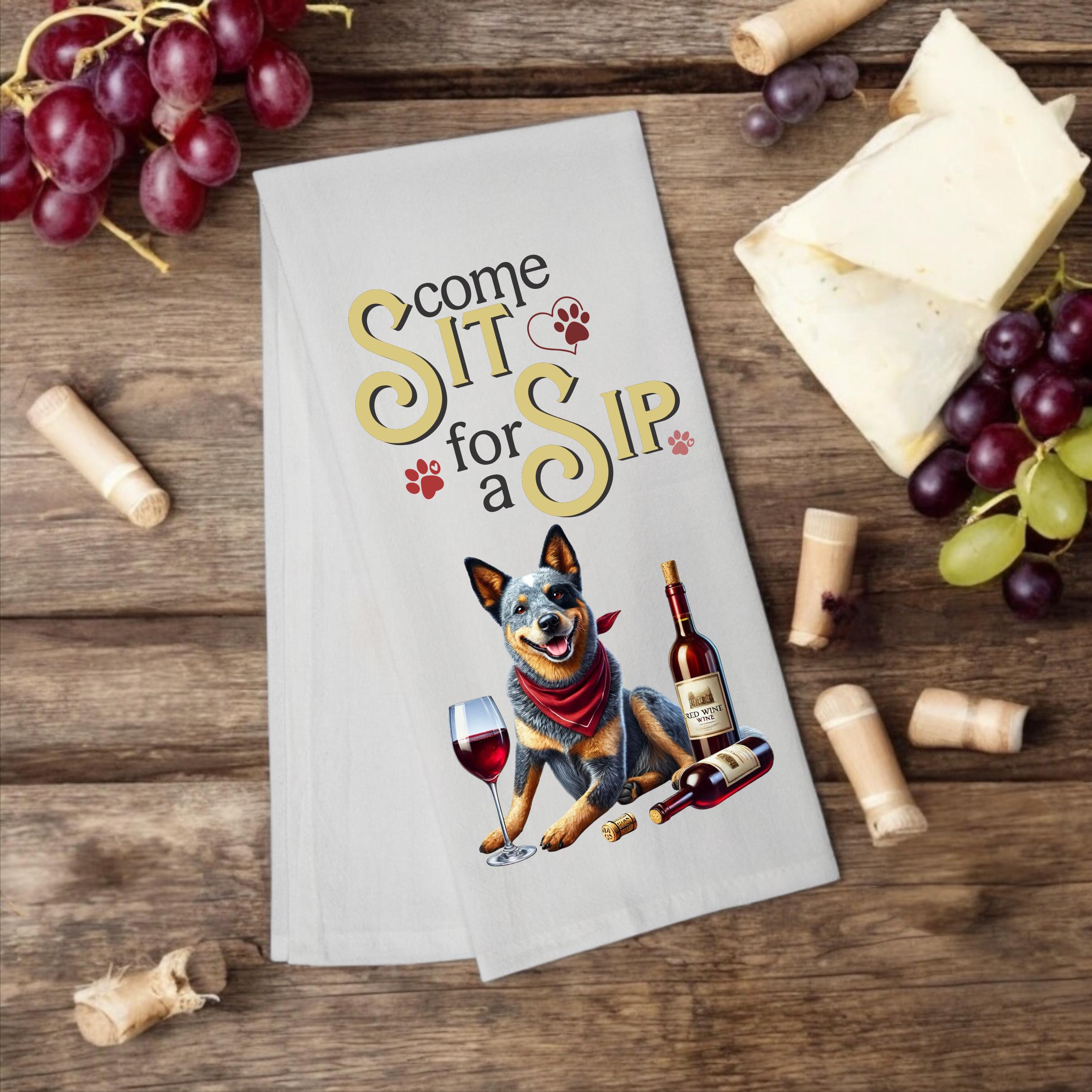 Australian Cattle Dog “Come Sit for a Sip” Tea Towel - Premium Kitchen Towel from Pat's Monograms - Just $14.95! Shop now at Pat's Monograms