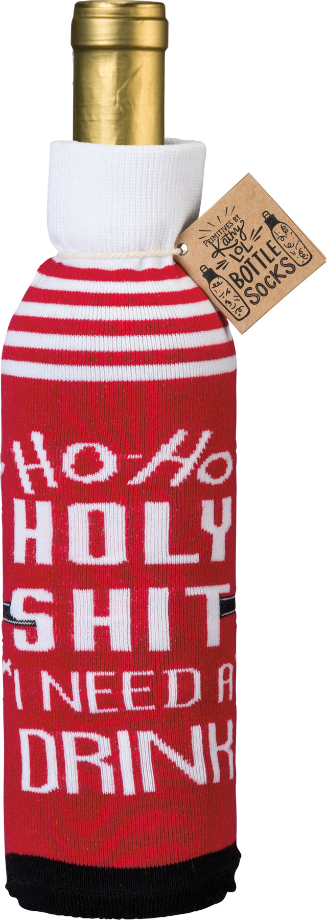 Bottle Sock - Ho Ho Holy I Need a Drink - Premium wine accessories from Primitives by Kathy - Just $5.95! Shop now at Pat's Monograms