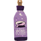 Bottle Sock - I See Wine In Your Future - Premium wine accessories from Primitives by Kathy - Just $5.95! Shop now at Pat's Monograms