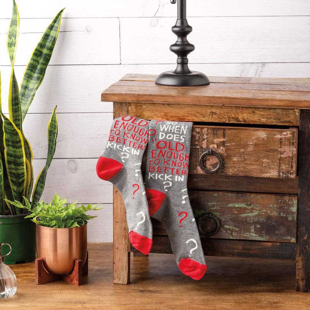 Old Enough To Know Better - Premium Socks from Primitives by Kathy - Just $7.95! Shop now at Pat's Monograms