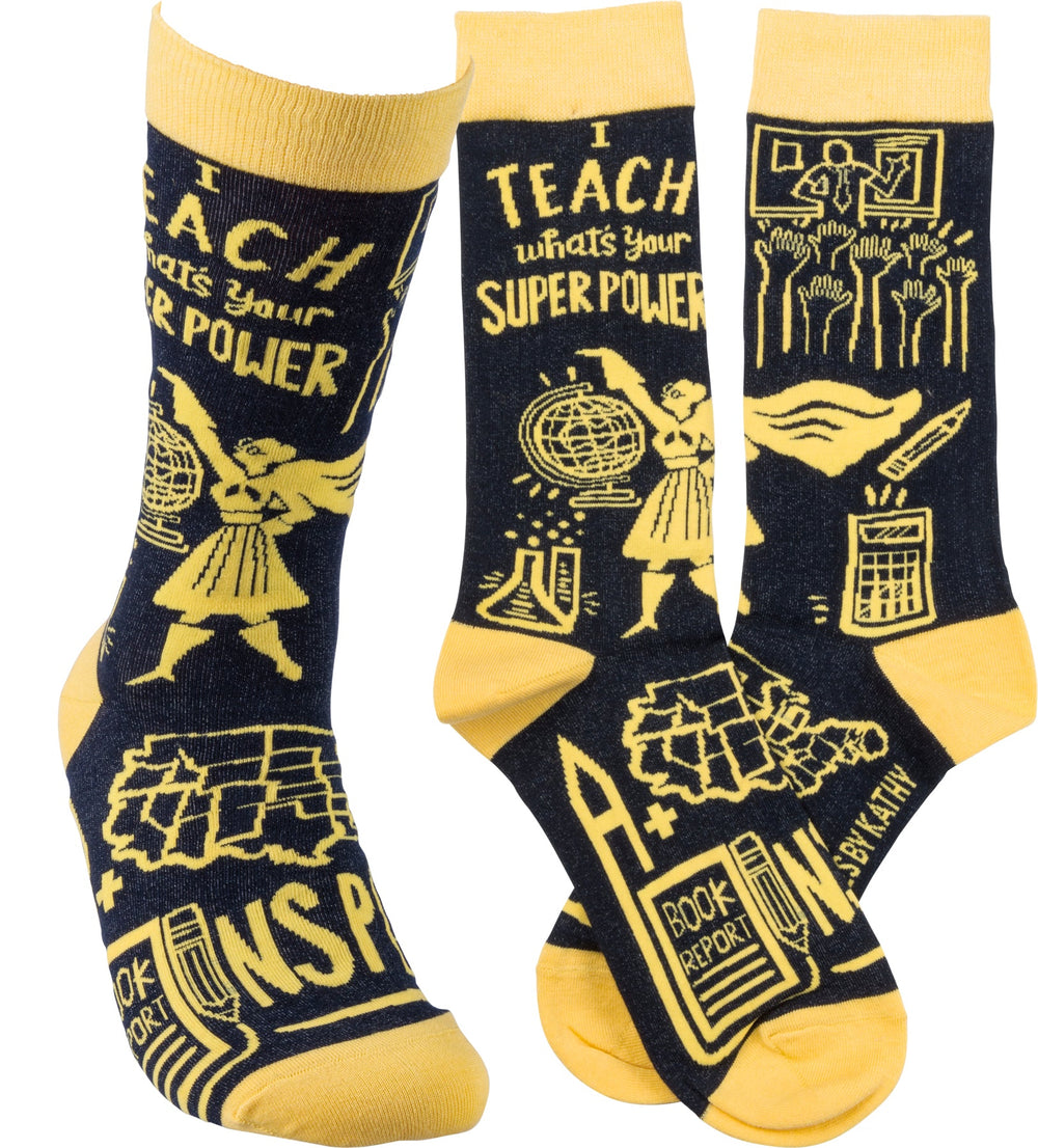 Socks - I Teach What's Your Super Power - Premium Socks from Primitives by Kathy - Just $7.95! Shop now at Pat's Monograms