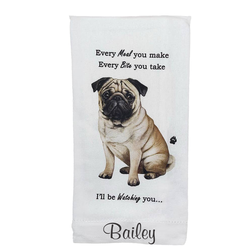 Pug Kitchen Towel - Premium Kitchen Towels from E&S Pets - Just $10.95! Shop now at Pat's Monograms