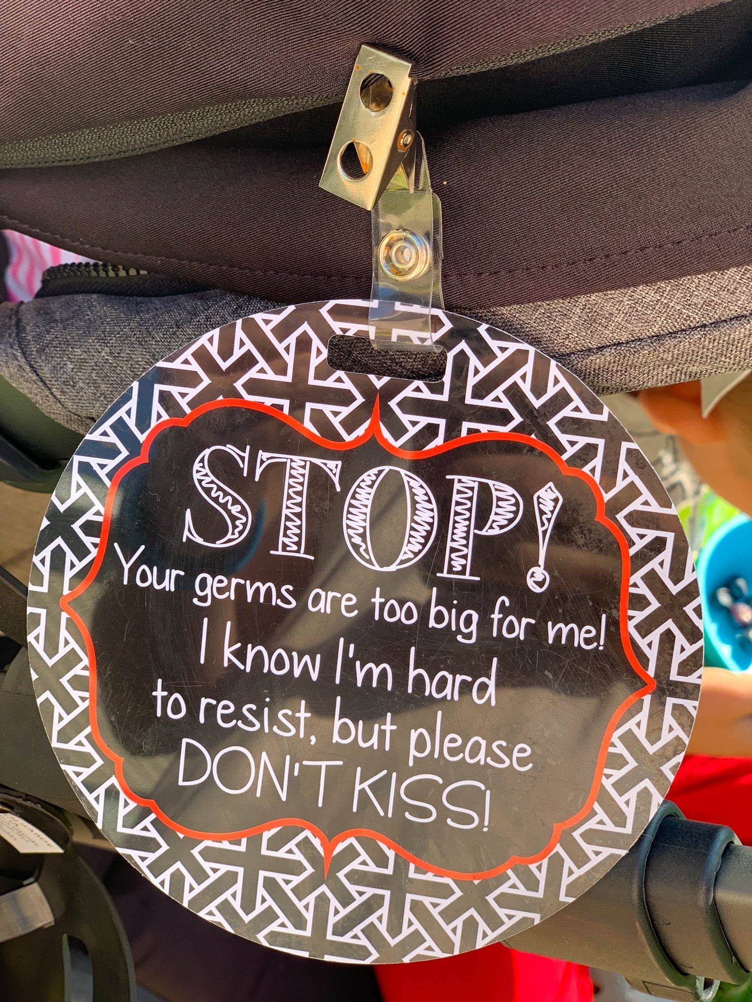 No Kissing Car Seat and Stroller Tag - Premium Infant Accessories from Three Little Tots - Just $9.95! Shop now at Pat's Monograms